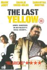 The Last Yellow [1999]