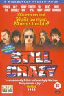 Still Crazy [1998]