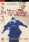 When The Last Sword Is Drawn [2003]