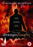 Revengers Tragedy [2002]