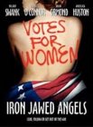 Iron Jawed Angels [2004]