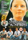 The Dangerous Lives Of Altar Boys [2002]