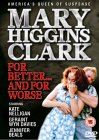 Mary Higgins Clark - For Better....For Worse [1992]