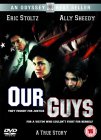 Our Guys [1999]