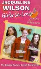 Jacqueline Wilson's Girls In Love