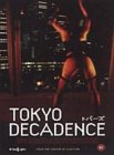 Tokyo Decadence [2001]