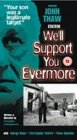 We'll Support You Evermore [1985]