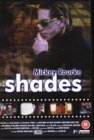 Shades