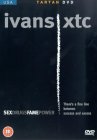 Ivans XTC [2002]