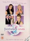 Footballers' Wives - The Complete Season 1 [2002]