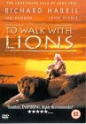 To Walk With Lions [1999]