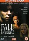 Fall Into Darkness [1996]