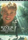 A River Runs Through It [1993]