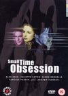 Small Time Obsession [2000]