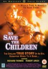 To Save The Children [1994]