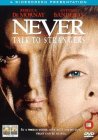 Never Talk To Strangers [1996]