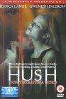 Hush [1997]
