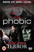 Terror / Phobic
