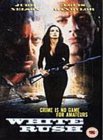 White Rush [2002]