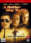 A Better Way To Die [2000]