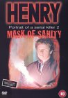 Henry - Portrait Of A Serial Killer 2 - Mask Of Sanity [1996]