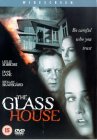 The Glass House [2001]