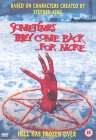 Sometimes They Come Back ...For More [1998]