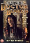 The Horrible Doctor Bones [2000]