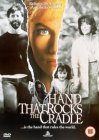 The Hand That Rocks The Cradle [1992]