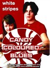 The White Stripes - Candy Coloured Blues [2003]