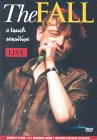 The Fall: A Touch Sensitive: Live [2002]