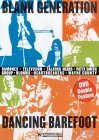 Blank Generation / Dancing Barefoot [1979]