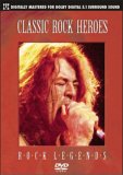 Classic Rock Heroes - Rock Legends