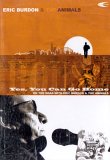 Eric Burdon And The Animals - Yes, You Can Go Home - On The Road With