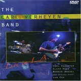 Carl Verheyen Band - Live In Los Angeles