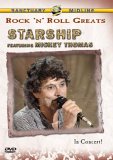 Rock 'n' Roll Greats - Starship Featuring Mickey Thomas