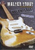 Walter Trout - Relentless, The Concert