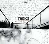 Thrice - If We Could See Us Now