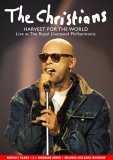 The Christians - Harvest For The World [2003]