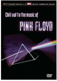 Chill Out With Pink Floyd