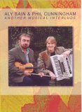 Aly Bain And Phil Cunningham - Another Musical Interlude