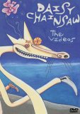 Daisy Chainsaw - The Videos