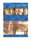 The Cardigans - Live In London [1996]