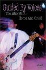 Guided by Voices: The Who Went Home and Cried