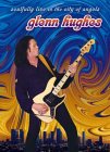 Glenn Hughes - Soulfully Live in the City of Angels [Ltd ed]