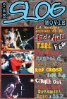 The Slog Movie