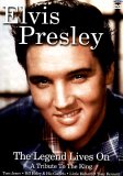 Elvis Presley-Legend Lives on