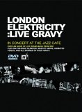 London Elektricity - Live Gravy
