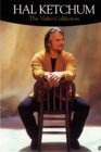 Hal Ketchum - The Video Collection