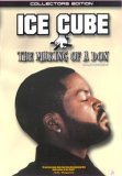 Ice Cube - The Making Of A Don
